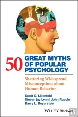 Bertrand.pt - 50 Great Myths Of Popular Psychology