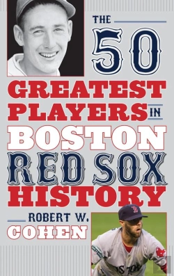 Bertrand.pt - 50 Greatest Players In Boston Red Sox History