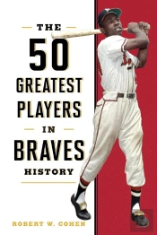 50 Greatest Players In Braves History