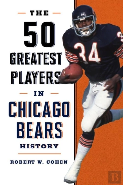 Bertrand.pt - 50 Greatest Players In Chicago Bears History