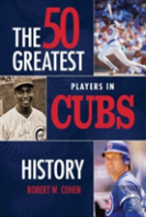 50 Greatest Players In Cubs History