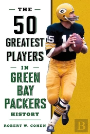 50 Greatest Players In Green Bay Packers History