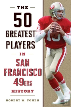 Bertrand.pt - 50 Greatest Players In San Francisco 49ers History