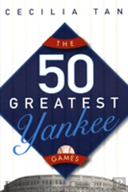Bertrand.pt - 50 Greatest Yankee Games