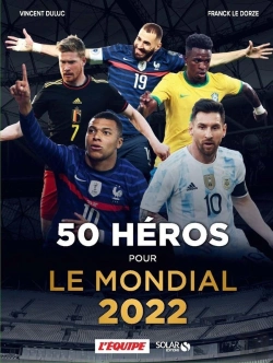 Bertrand.pt - 50 Héros Du Mondial (Édition 2022)
