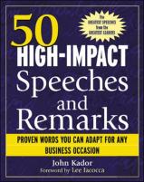 50 High-Impact Speeches And Remarks