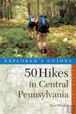 Bertrand.pt - 50 Hikes In Central Pennsylvania
