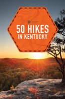 50 Hikes In Kentucky