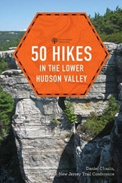 50 Hikes In The Lower Hudson Valley