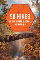 50 Hikes In The North Georgia Mountains