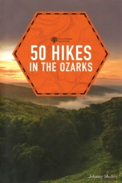 50 Hikes In The Ozarks