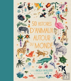 Bertrand.pt - 50 Histoires D'Animaux Autour Du Monde