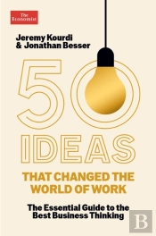 50 Ideas That Changed The World Of Work