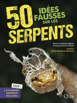 Bertrand.pt - 50 Idées Fausses Sur Les Serpents