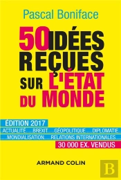 50 Idées Reçues Sur L'État Du Monde (7e Édition)