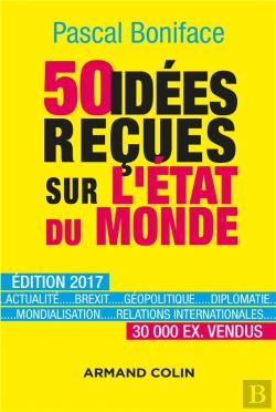 Bertrand.pt - 50 Idées Reçues Sur L'État Du Monde (7e Édition)