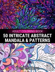 50 Intricate Abstract Mandala & Patterns Adult Coloring Book