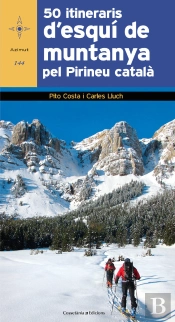 50 Itineraris D'Esquí De Muntanya Pel Pirineu Català