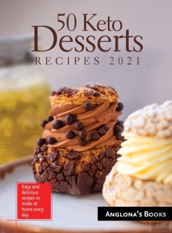 Bertrand.pt - 50 Keto Desserts Recipes 2021