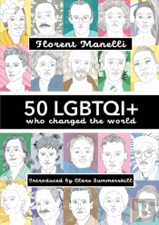 50 Lgbtqi+ Who Changed The World