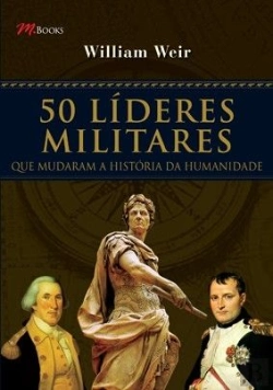 Bertrand.pt - 50 Líderes Militares