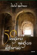 50 Lugares Mágicos De Asturias