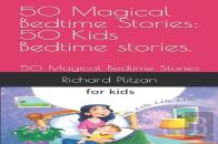 50 Magical Bedtime Stories