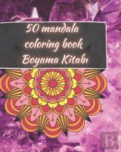 50 Mandala Coloring Book - Boyama Kitabı