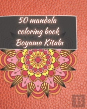 50 Mandala Coloring Book - Boyama Kitabı