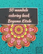 50 Mandala Coloring Book - Boyama Kitabı