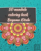 50 Mandala Coloring Book - Boyama Kitabı