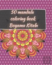50 Mandala Coloring Book - Boyama Kitabı