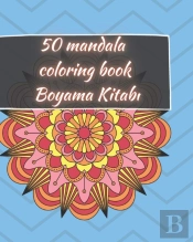 50 Mandala Coloring Book - Boyama Kitabı