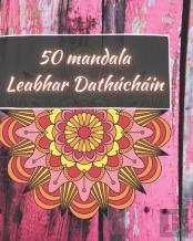 50 Mandala - Leabhar Dathuchain