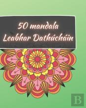 50 Mandala - Leabhar Dathuchain