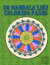 50 Mandala Like Coloring Pages