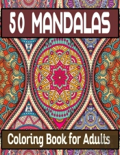 50 Mandalas Coloring Book For Adults