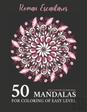50 Mandalas For Coloring Of Easy Level