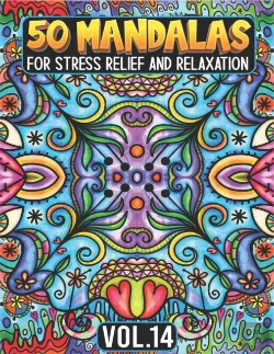 Bertrand.pt - 50 Mandalas For Stress Relief And Relaxation Volume 14