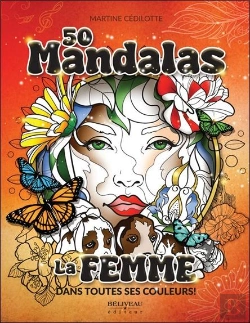 Bertrand.pt - 50 Mandalas : La Femme Dans Toutes Ses Couleurs !