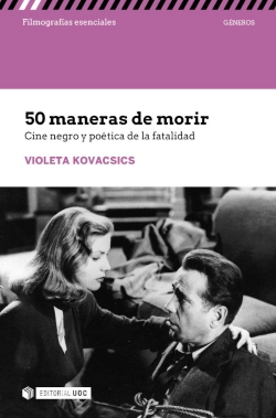 Bertrand.pt - 50 Maneras De Morir Cine Negro Y Poetica De La Fatalidad