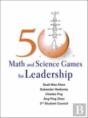 50 Math And Science Games For Leadership