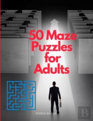 50 Maze Puzzles For Adults