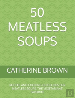 Bertrand.pt - 50 Meatless Soups