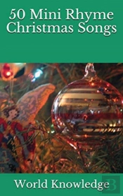 50 Mini Rhyme Christmas Songs