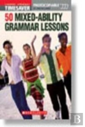 50 Mixed-Ability Grammar Lessons