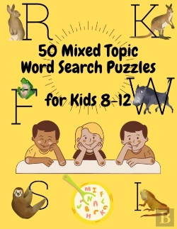 Bertrand.pt - 50 Mixed Topic Word Search Puzzles For Kids 8-12