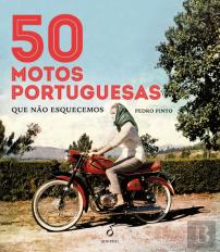 50 Motos Portuguesas que Não Esquecemos