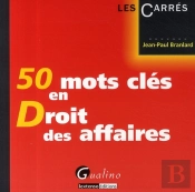 50 Mots Clés En Droit Des Affaires