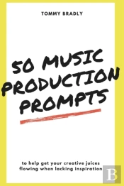 50 Music Production Prompts